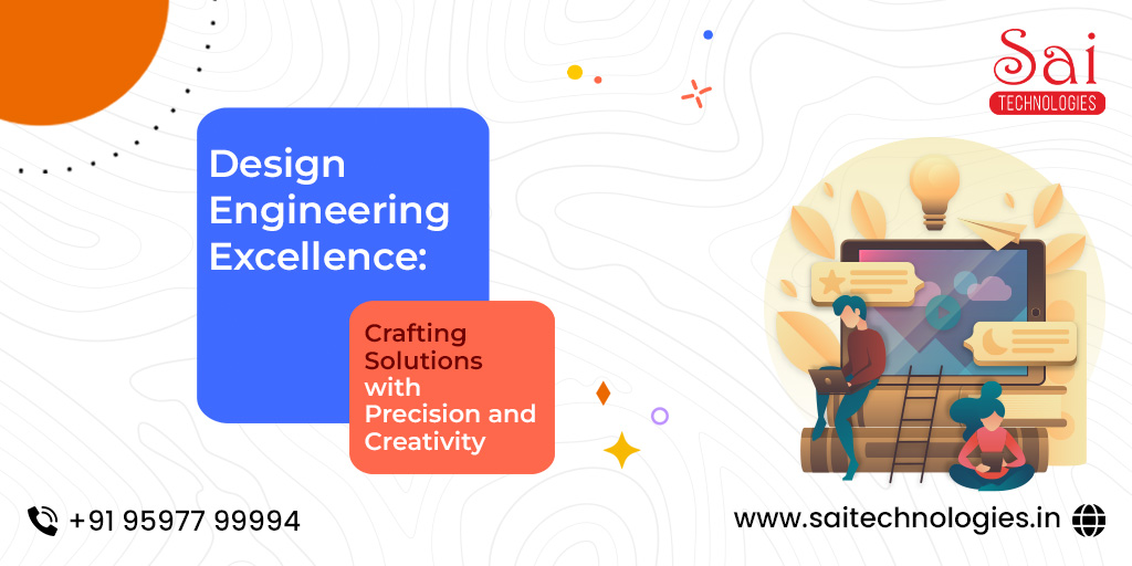 Design Engineering Excellence